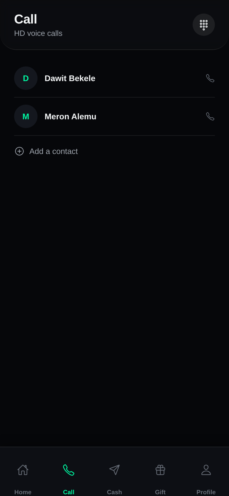 Call screen with contact list and dial pad